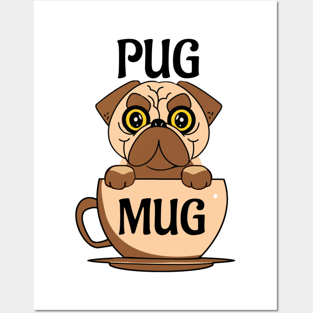 Pug Mug Wall Art by Dogefellas